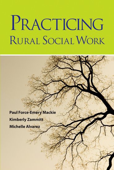 Practicing Rural Social Work