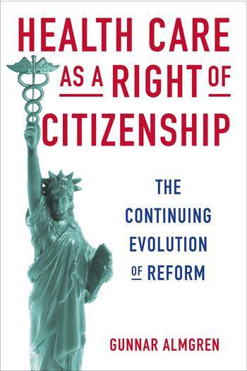 Health Care as a Right of Citizenship