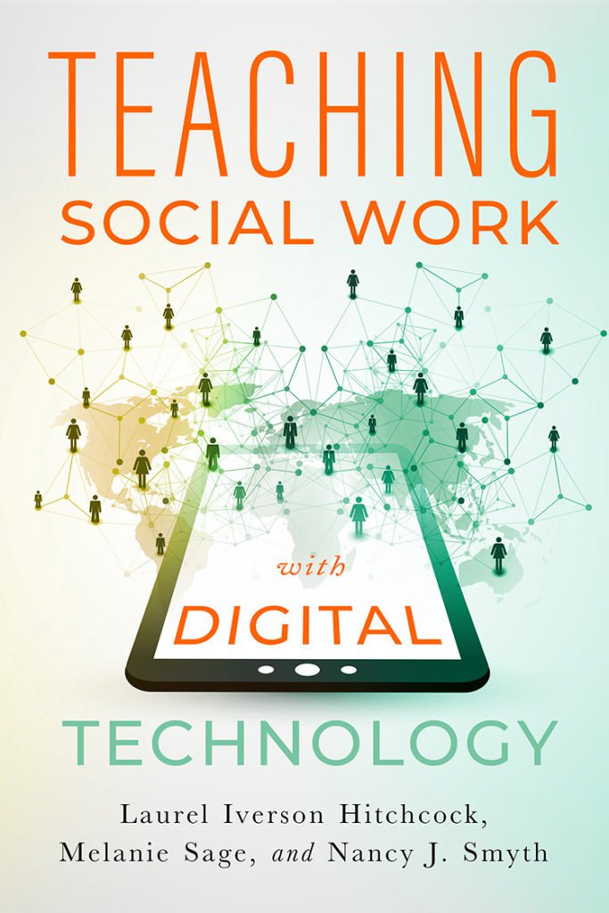 Book Review: Teaching Social Work With Digital Technology