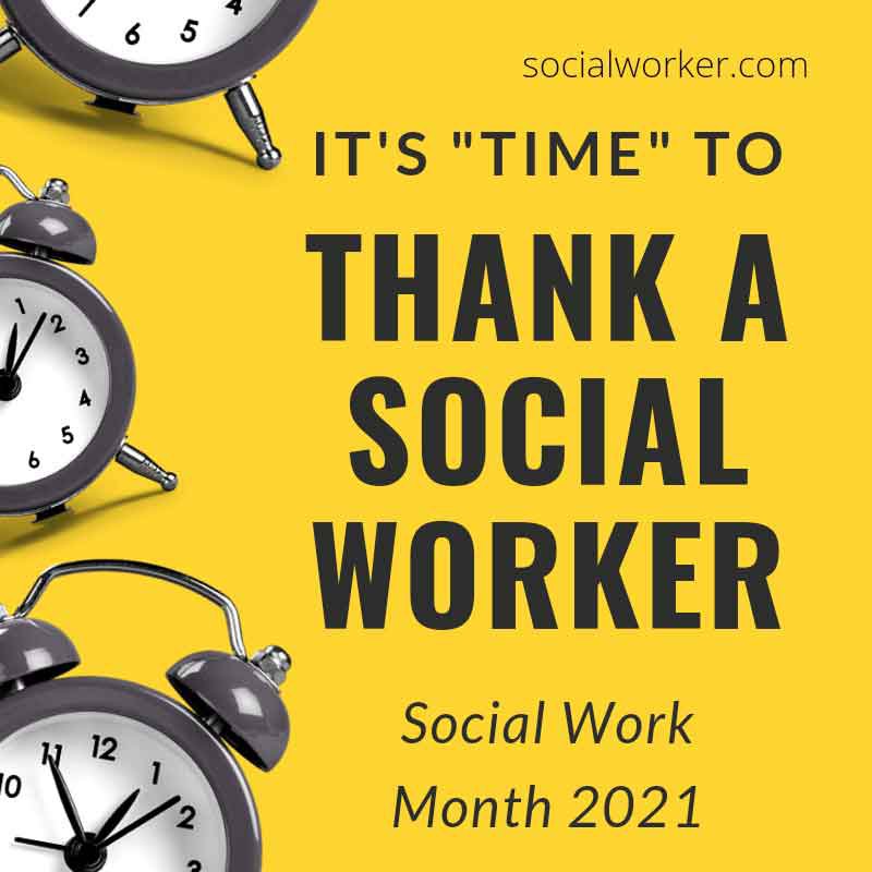 Thank a Social Worker Social Work Month 2021