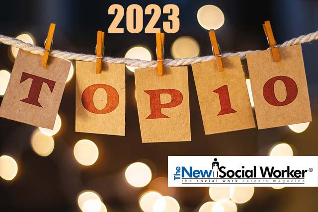 The New Social Worker Top 10 2023